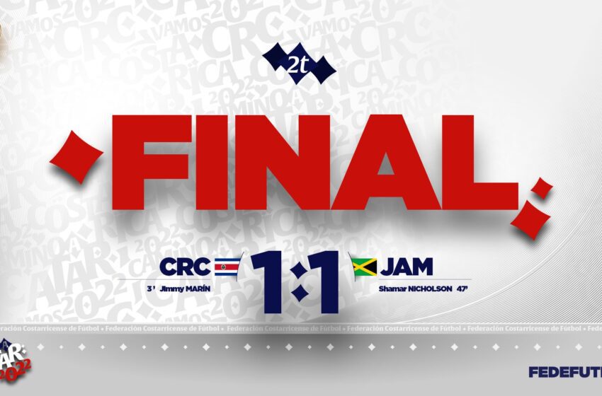  Amargo empate para Costa Rica contra Jamaica en el Estadio Nacional
